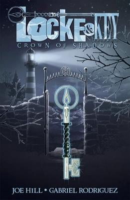cover for Locke & Key, Vol. 3: Crown of Shadows