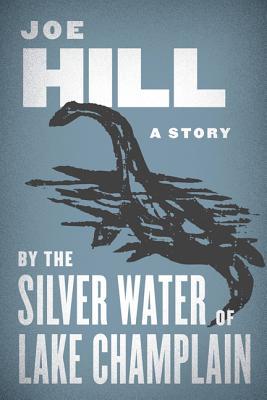 cover for By the Silver Water of Lake Champlain