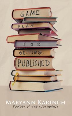 cover for Game Plan for Getting Published