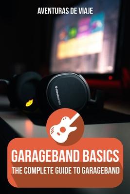 cover for GarageBand Basics