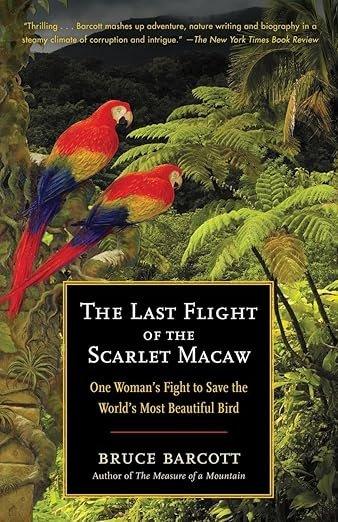 cover for The Last Flight of the Scarlet Macaw