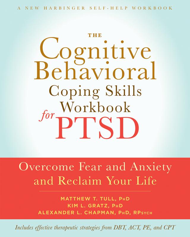 cover for The Cognitive Behavioral Coping Skills Workbook for PTSD