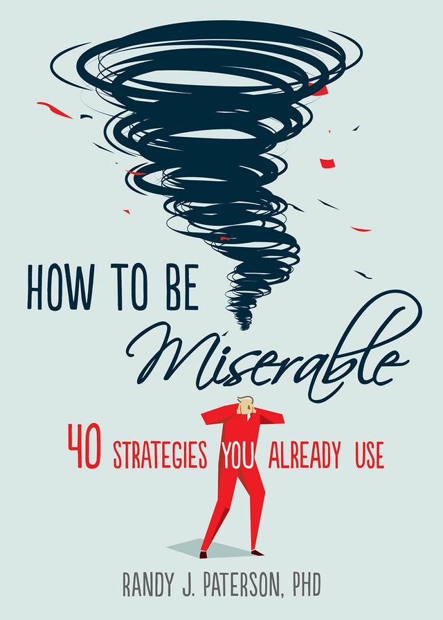 cover for How to Be Miserable