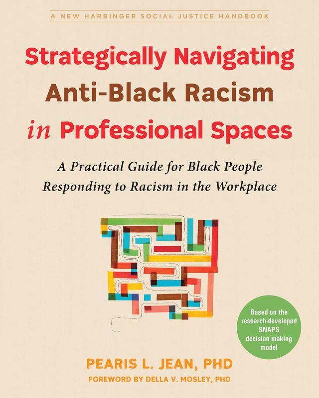 cover for Strategically Navigating Anti-Black Racism in Professional Spaces