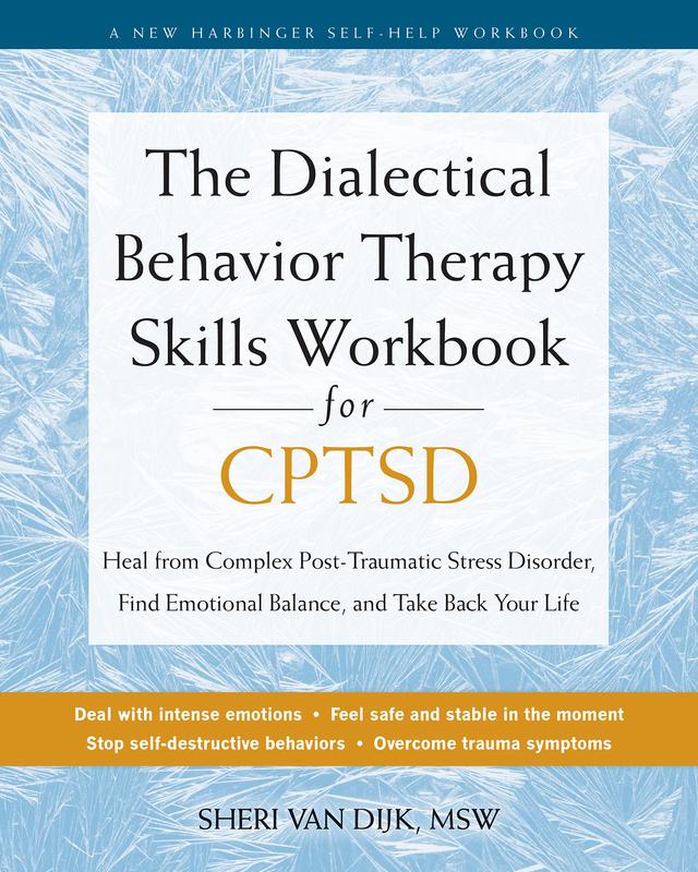 cover for The Dialectical Behavior Therapy Skills Workbook for CPTSD