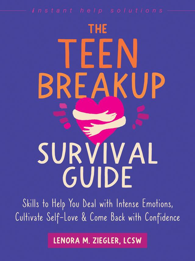 cover for The Teen Breakup Survival Guide