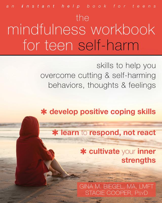 cover for The Mindfulness Workbook for Teen Self-Harm