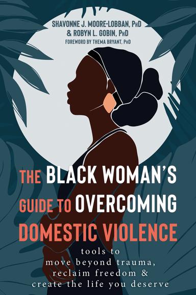 cover for The Black Woman's Guide to Overcoming Domestic Violence