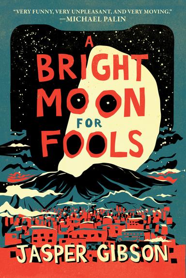cover for A Bright Moon for Fools