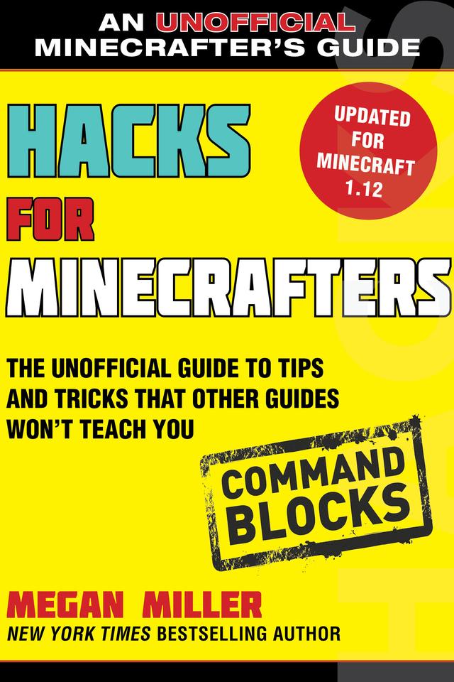 cover for Hacks for Minecrafters: Command Blocks