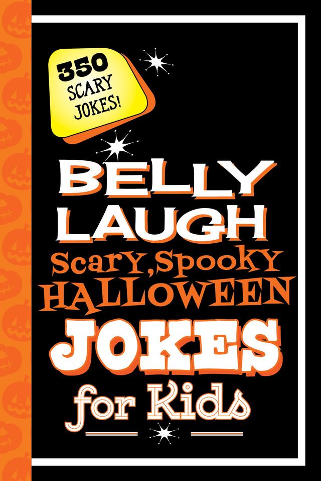 cover for Belly Laugh Scary, Spooky Halloween Jokes for Kids