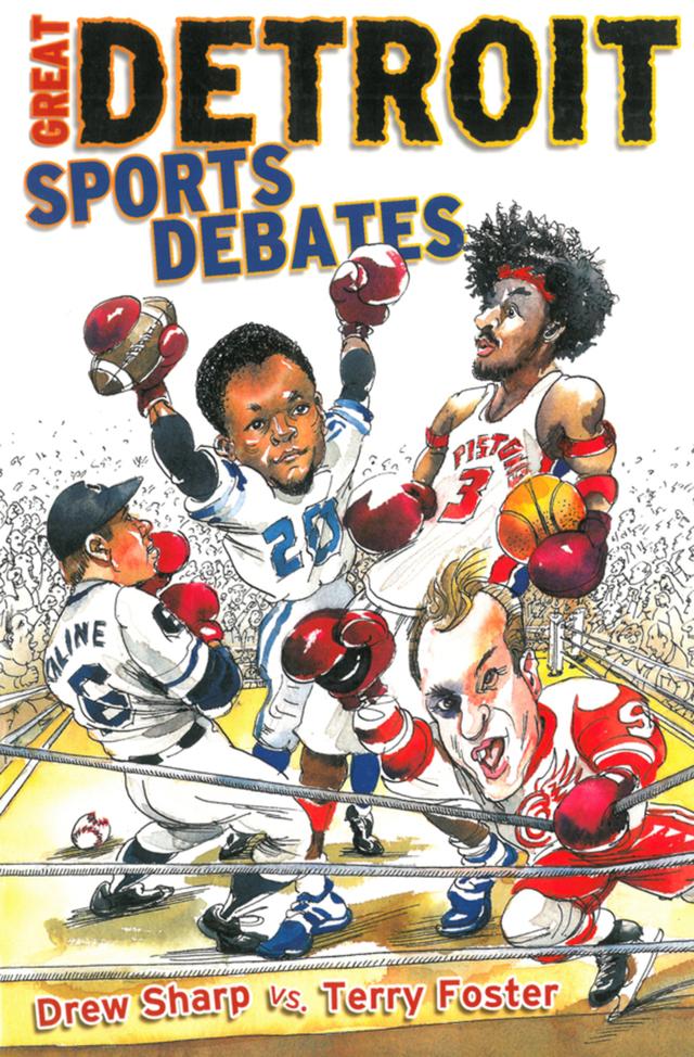 cover for Great Detroit Sports Debates