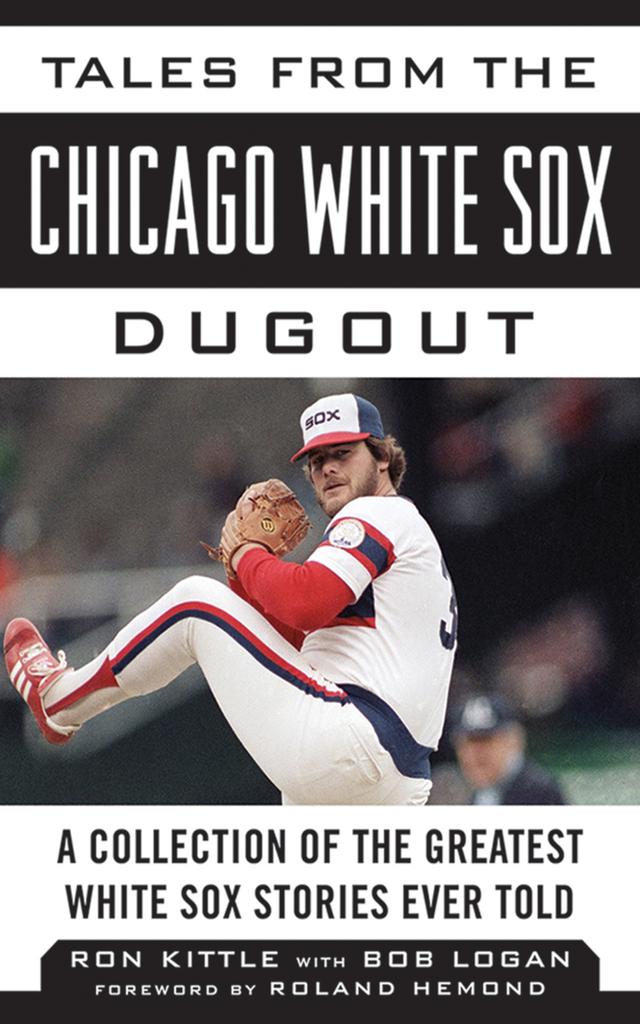 cover for Tales from the Chicago White Sox Dugout