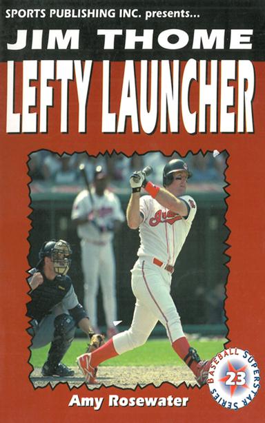 cover for Jim Thome: Lefty Launcher