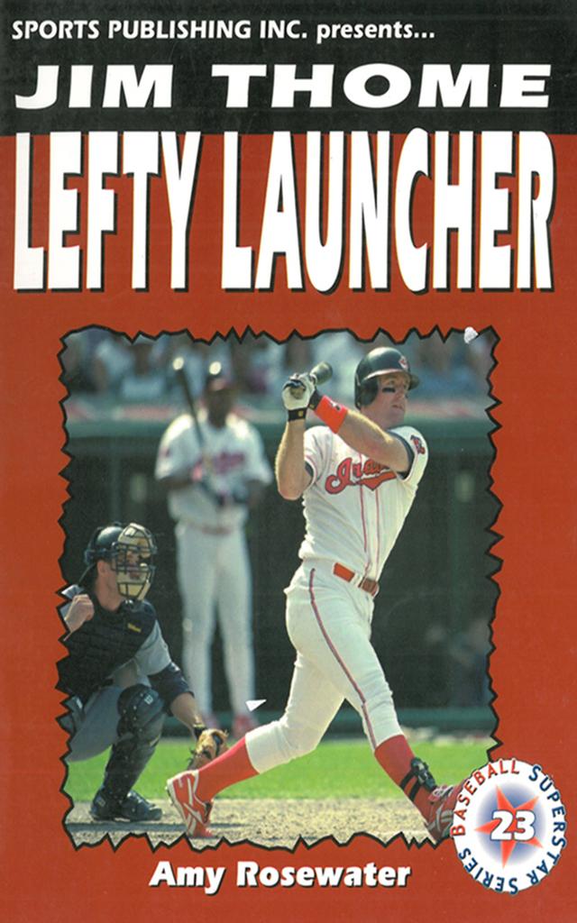 cover for Jim Thome: Lefty Launcher