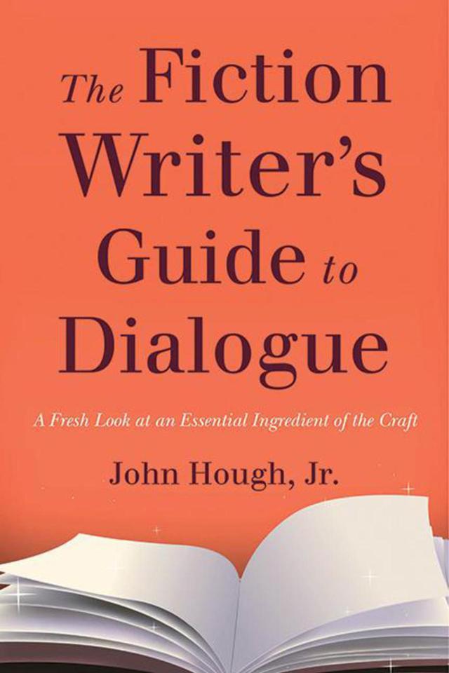cover for The Fiction Writer's Guide to Dialogue