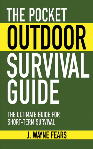 cover for The Pocket Outdoor Survival Guide
