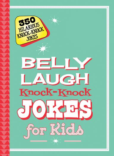 cover for Belly Laugh Knock-Knock Jokes for Kids