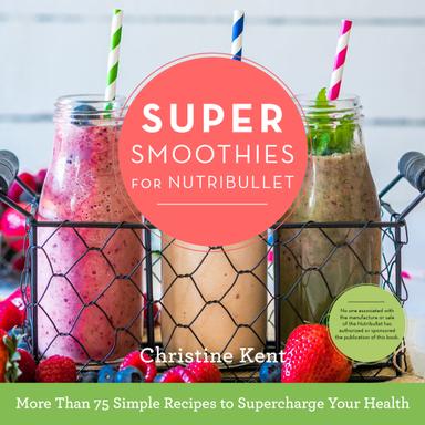 cover for Super Smoothies for NutriBullet