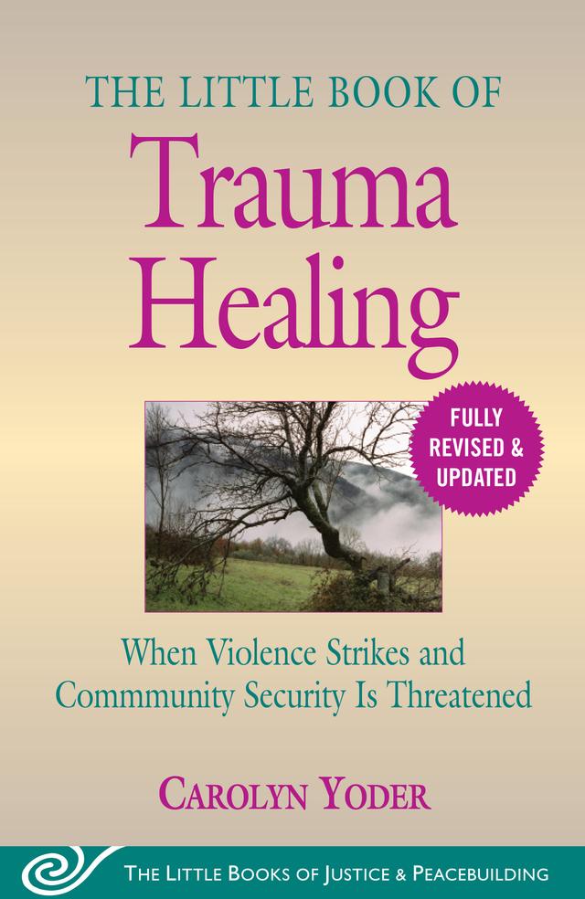 cover for The Little Book of Trauma Healing: Revised & Updated