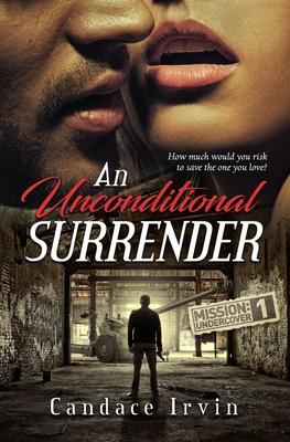 An Unconditional Surrender cover for An Unconditional Surrender