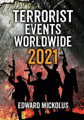 Terrorist Events Worldwide 2021 cover for Terrorist Events Worldwide 2021