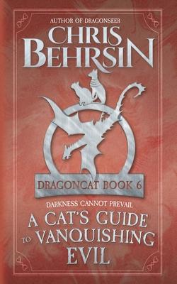 A Cat's Guide to Vanquishing Evil cover for A Cat's Guide to Vanquishing Evil