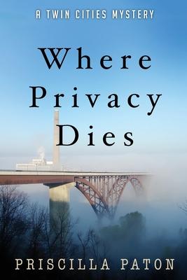 Where Privacy Dies cover for Where Privacy Dies