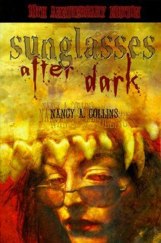 SUNGLASSES AFTER DARK. cover for SUNGLASSES AFTER DARK.