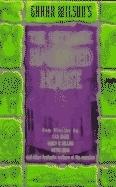 Gahan Wilson's the Ultimate Haunted House cover for Gahan Wilson's the Ultimate Haunted House