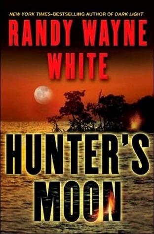 Hunter's Moon (Doc Ford) Reprint edition by White, Randy Wayne (2008) Paperback cover for Hunter's Moon (Doc Ford) Reprint edition by White, Randy Wayne (2008) Paperback