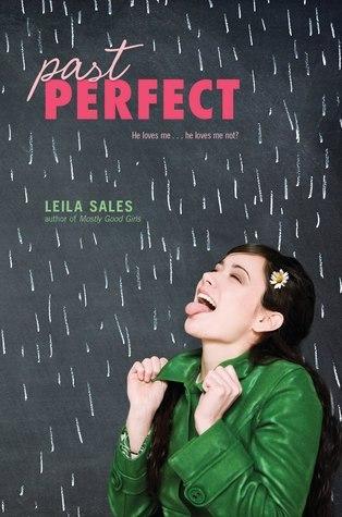 Past Perfect by Sales, Leila (2012) Paperback cover for Past Perfect by Sales, Leila (2012) Paperback