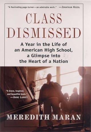 Class Dismissed: A Year In The Life Of An American High School, A Glimpse Into The Heart Of A Nation cover for Class Dismissed: A Year In The Life Of An American High School, A Glimpse Into The Heart Of A Nation