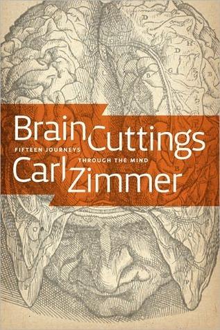 Brain Cuttings: Fifteen Journeys Through the Mind cover for Brain Cuttings: Fifteen Journeys Through the Mind