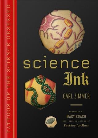 Science Ink: Tattoos of the Science Obsessed cover for Science Ink: Tattoos of the Science Obsessed