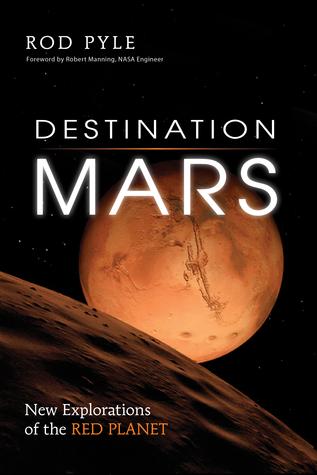 Destination Mars: New Explorations of the Red Planet cover for Destination Mars: New Explorations of the Red Planet