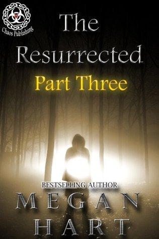 The Resurrected: Part Three cover for The Resurrected: Part Three