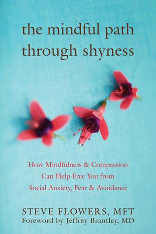 The Mindful Path Through Shyness cover for The Mindful Path Through Shyness
