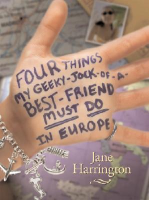 Four Things My Geeky-Jock-of-a-Best-Friend Must Do in Europe cover for Four Things My Geeky-Jock-of-a-Best-Friend Must Do in Europe
