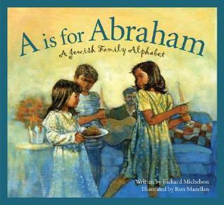 A is for Abraham: A Jewish Family Alphabet cover for A is for Abraham: A Jewish Family Alphabet