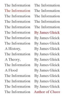The Information: A History, a Theory, a Flood cover for The Information: A History, a Theory, a Flood