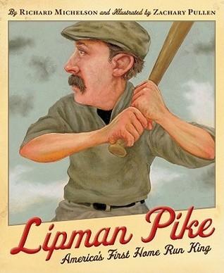 Lipman Pike: America's First Home Run King cover for Lipman Pike: America's First Home Run King