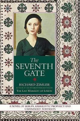 The Seventh Gate (The Sephardic Cycle, #4) cover for The Seventh Gate (The Sephardic Cycle, #4)