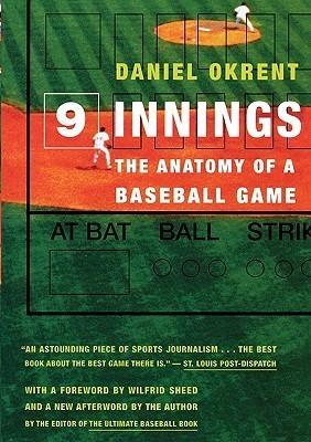Nine Innings: The Anatomy of a Baseball Game cover for Nine Innings: The Anatomy of a Baseball Game