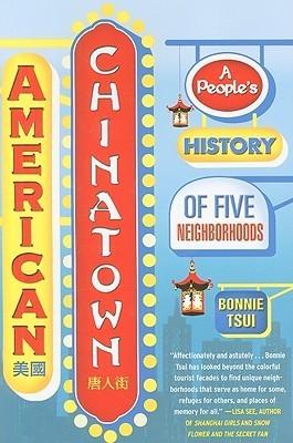 American Chinatown: A People's History of Five Neighborhoods cover for American Chinatown: A People's History of Five Neighborhoods