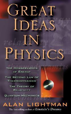 Great Ideas in Physics by Alan Lightman cover for Great Ideas in Physics by Alan Lightman