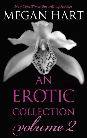 Megan Hart: An Erotic Collection Volume 2/Reason Enough/Gilt And Midnight/Newly Fallen/The Challenge cover for Megan Hart: An Erotic Collection Volume 2/Reason Enough/Gilt And Midnight/Newly Fallen/The Challenge