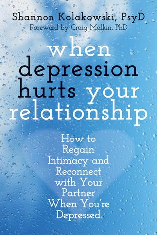 When Depression Hurts Your Relationship cover for When Depression Hurts Your Relationship