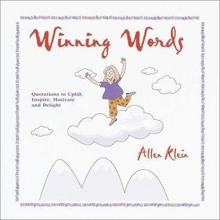 Winning Words - Quotations to Uplift, Inspire, Motivate and Delight cover for Winning Words - Quotations to Uplift, Inspire, Motivate and Delight