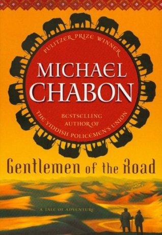 Gentlemen of the Road: A Tale of Adventure cover for Gentlemen of the Road: A Tale of Adventure